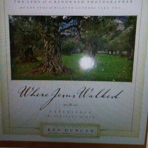 Hard Cover Book Where Jesus Walked Photos by Ken Duncan New UNREAD